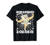 Ballerino-Lololo Funny Italian-Brainrot Gen Z Meme Camiseta