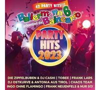 Ballermann 6 Balneario Präs.: die Party Hits 2023