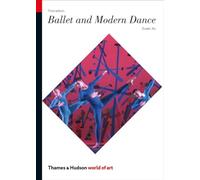 Ballet and Modern Dance: (Third edition) (E): 0 (World of Art)