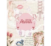 Ballet Core - 2026 Planner - Monthly, Weekly & Daily Organizer: 14 Month Agenda with daily non-negotiables for habit tracking - Aesthetic Soft Touch Cover (7.5in x 9.25in)