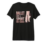 Ballet Like A Sport Only Harder Dancer Ballerina Dance Camiseta Premium