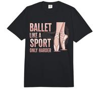 Ballet Like A Sport Only Harder Dancer Ballerina Dance Comfort Colors Adult Heavyweight T-Shirt