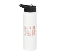 Ballet Like A Sport Only Harder Dancer Ballerina Dance Stainless Steel Insulated Water Bottle