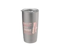 Ballet Like A Sport Only Harder Dancer Ballerina Dance Vaso térmico de acero inoxidable de doble pared