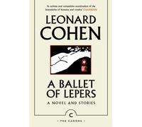Ballet Of Lepers | Leonard Cohen