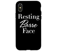 Ballet - Resting Barre Face - Ballerina Workout Adult Joke Carcasa para iPhone X/XS