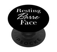 Ballet - Resting Barre Face - Ballerina Workout Adult Joke PopSockets PopGrip Adhesivo