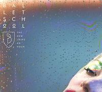 Ballet School - The Dew Lasts An Hour