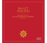 Ballet, The Band of the Coldstream Guards