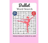 Ballet Word Search Book 50+ puzzles