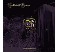 Balletto Di Bronzo - The Official Bootleg