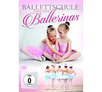 Ballettschule Für Kleine Ballerinas [DVD]