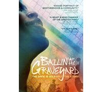 Ballin' at the Graveyard [USA] [DVD]