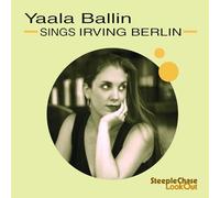 Ballin,Yaala - Sings Irving Berlin