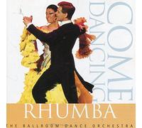 Ballroom Dance Orchestra - Come Dancing Rhumba [UK Import]