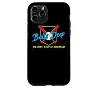 Balls Deep No Nos detenemos en la Tercera Base Divertidas insinuaciones para Adultos Carcasa para iPhone 11 Pro