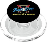 Balls Deep No Nos detenemos en la Tercera Base Divertidas insinuaciones para Adultos PopSockets PopGrip para MagSafe