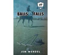Balls & Falls: MM Polo Sports Romance (Blackwood Knights)