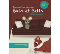 Balo et Bella Guide du maître: Guide du maître (Balo et Bella Méthode de lecture)