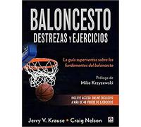 Baloncesto: Desterzas Y Ejercicios: La Guia Superventas Sobre Los Fund