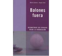 Balones fuera: Reconstruir los espacios desde la coeducación: 104 (Recursos)