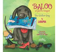 Baloo el perro tragón / The Glutton Dog (Simonna & Baloo)