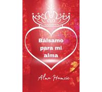 Bálsamo para mi alma