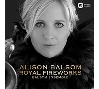 Balsom, Alison - The Balsom Ensemble: Royal Fireworks (CD)