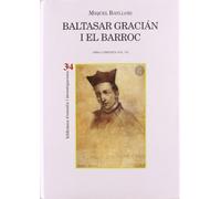 BALTASAR GRACIAN I EL BARROC. OC 7 (SIN COLECCION)