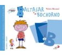 Baltasar y el bochorno: Biblioteca de inteligencia emocional y educación en valores (Sentimientos y valores)