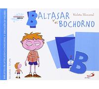 Baltasar y el bochorno: Biblioteca de inteligencia emocional y educación en valores (Sentimientos y valores)