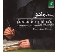 Baltazar Zuniga, Contrarco Consort - Todos Los Bienes Del Mundo