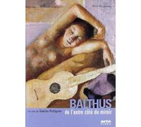 Balthus, de l'autre côté du miroir [Francia] [DVD]