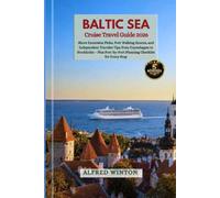 Baltic Sea Cruise Travel Guide 2026: Shore Excursion Picks, Port Walking Routes, and Independent Traveler Tips from Copenhagen to Stockholm - Plus Port-by-Port Planning Checklist for Every Stop