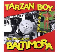 baltimora - tarzan boy the world of baltimora