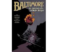 BALTIMORE 8. EL REINO ROJO