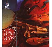 Baltimore Consort,the - Gut Wind and Wire