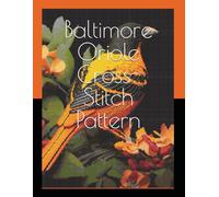 Baltimore Oriole Cross-Stitch Pattern