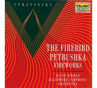 Baltimore Symphony O - Igor Stravinsky: The Firebird/Petrushka/Fireworks