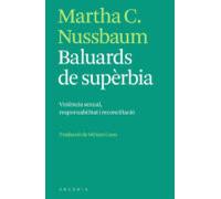 Baluards De Superbia: Violencia Sexual Responsabilitat I Reconciliacio