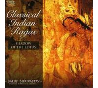 Baluji Shrivast Classical Indian Ragas: Shadow of the Lot (CD) (Importación USA)