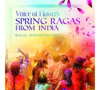Baluji Shrivasta Voice of Flowers: Spring Ragas from Indi (CD) (Importación USA)