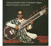 Baluji Shrivastav - Classical Indian sitar & surbahar ragas