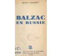 Balzac En Russie (ebook)