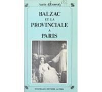 Balzac Et La Provinciale À Paris (ebook)