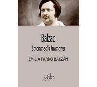 Balzac: La comedia humana (VOLA)