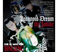 Balzac - Paranoid Dream of the Zodiac