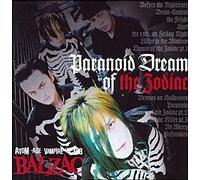 Balzac - Paranoid Dream Of The Zodiac