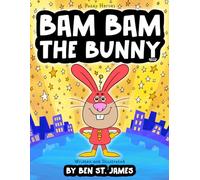 Bam Bam the Bunny: Fuzzy Heroes: 2