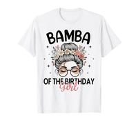 Bamba of The Birthday Girl Messy Bun - Gafas de Sol Florales Camiseta